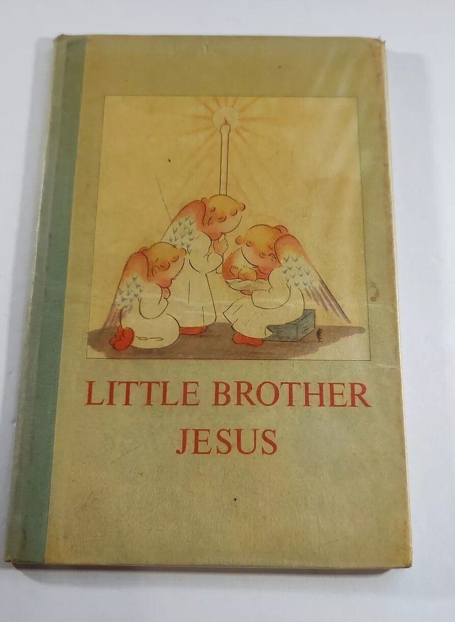 1947 Children’s Prayer Book Little Brother Jesus