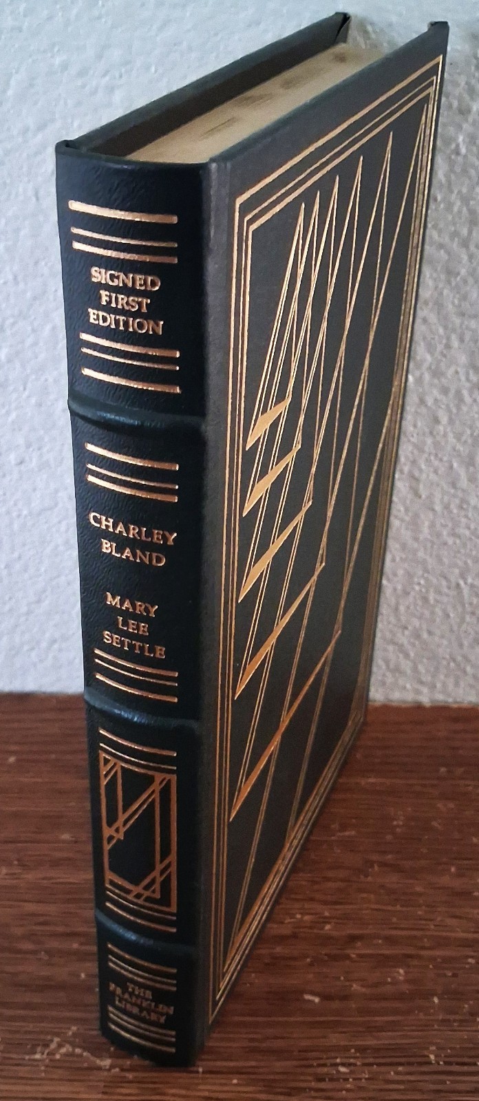 Franklin Library Charley Bland Mary Lee Settle SIGNED 1st Edition HC Leather