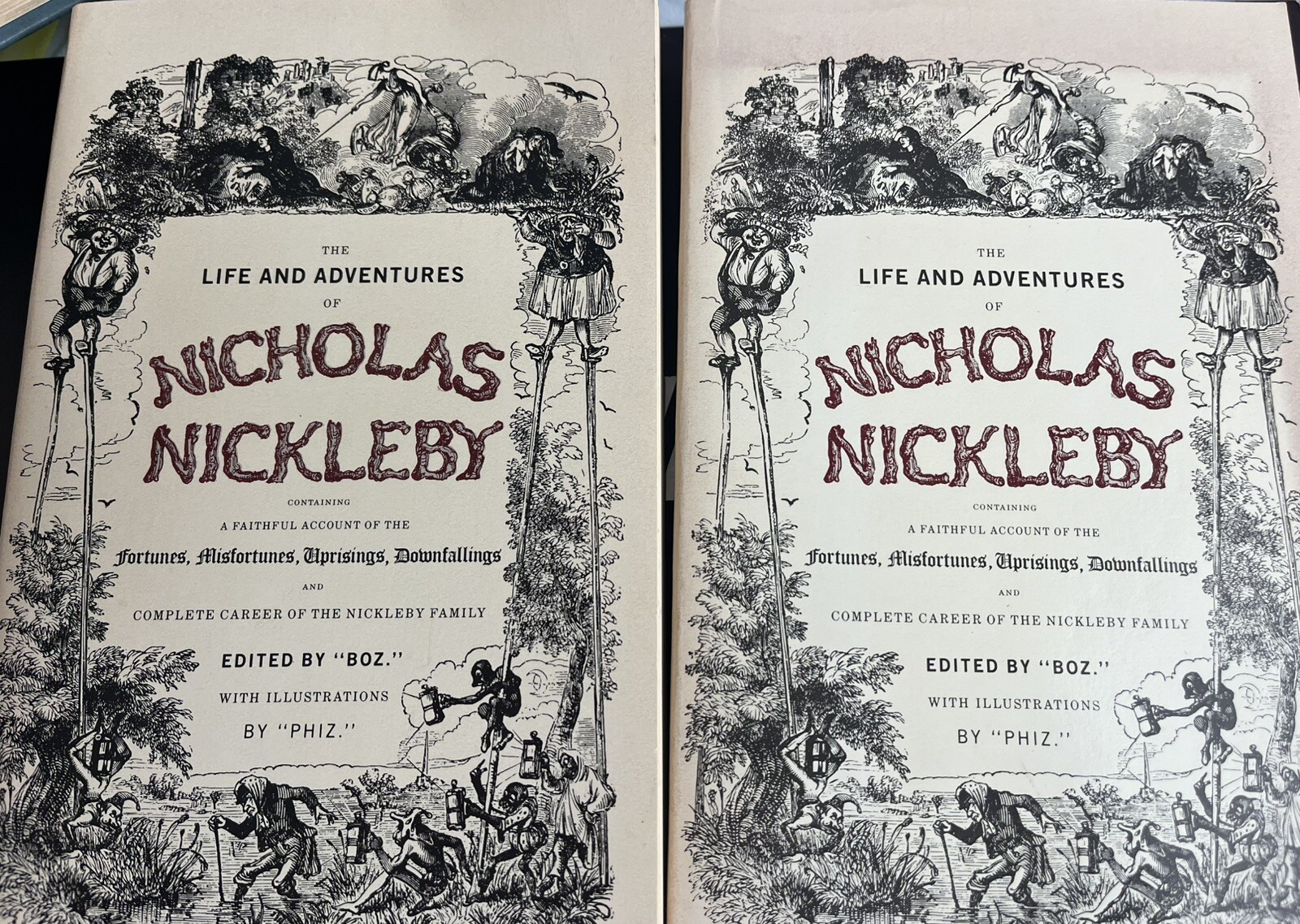 THE LIFE AND ADVENTURES OF NICHOLAS NICKLEBY, Vol. 1&2 Charles Dickens 1982