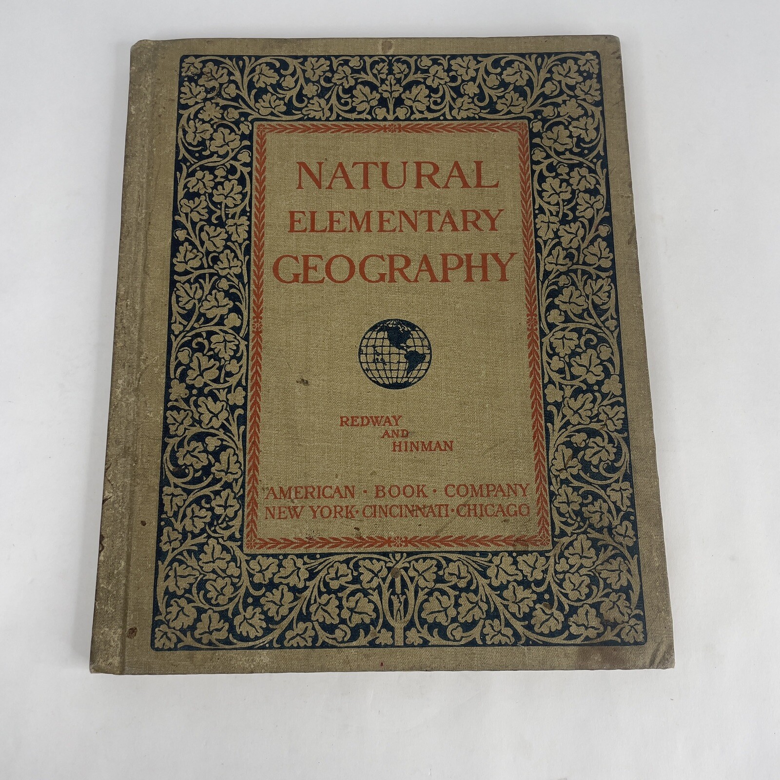 Natural Elementary Geography by Redway and Hinman School Book 1897