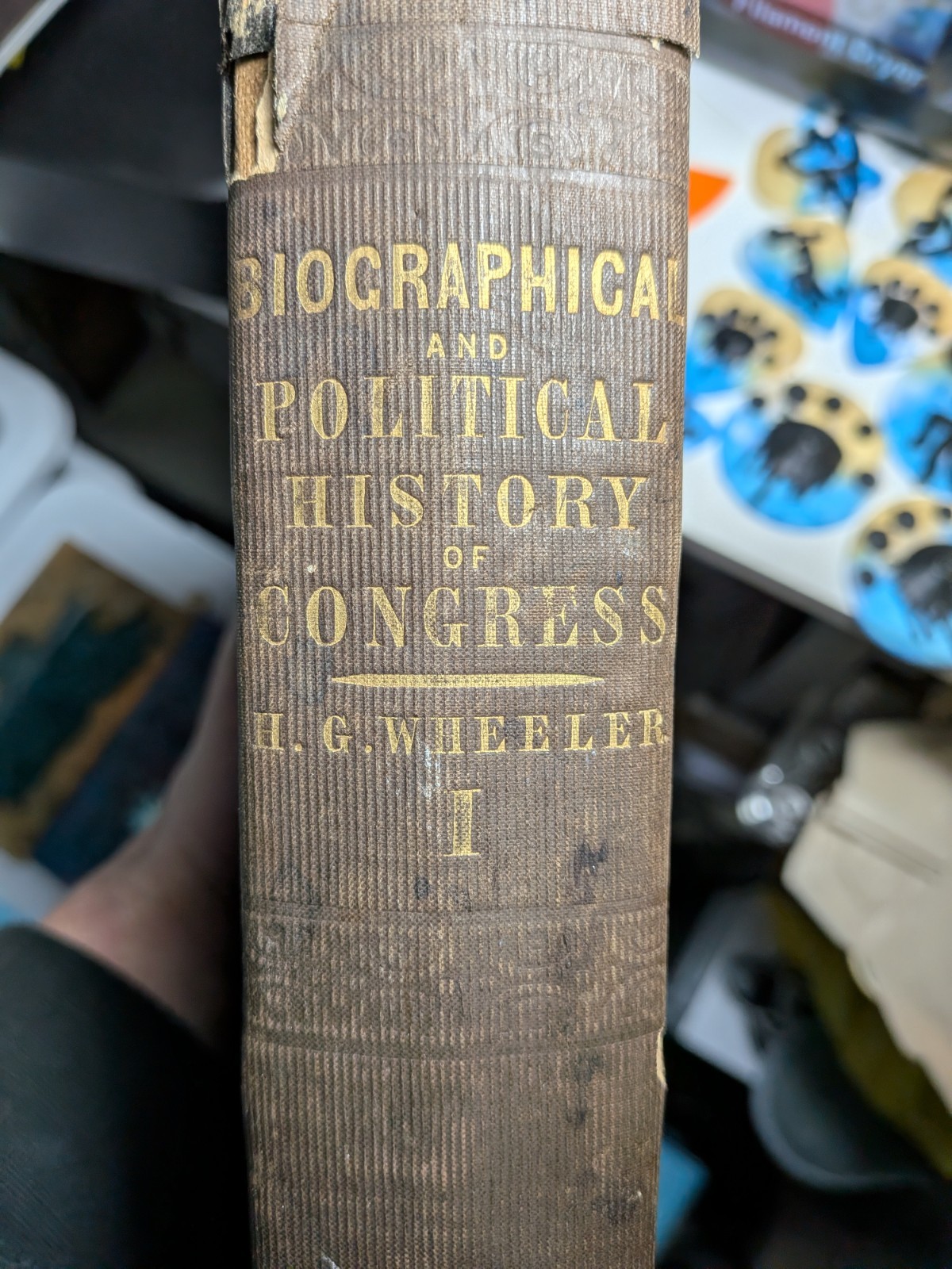 1848 HISTORY OF CONGRESS BIOGRAPHICAL AND POLITICAL MEMOIRS- WHEELER ILLUSTRATED