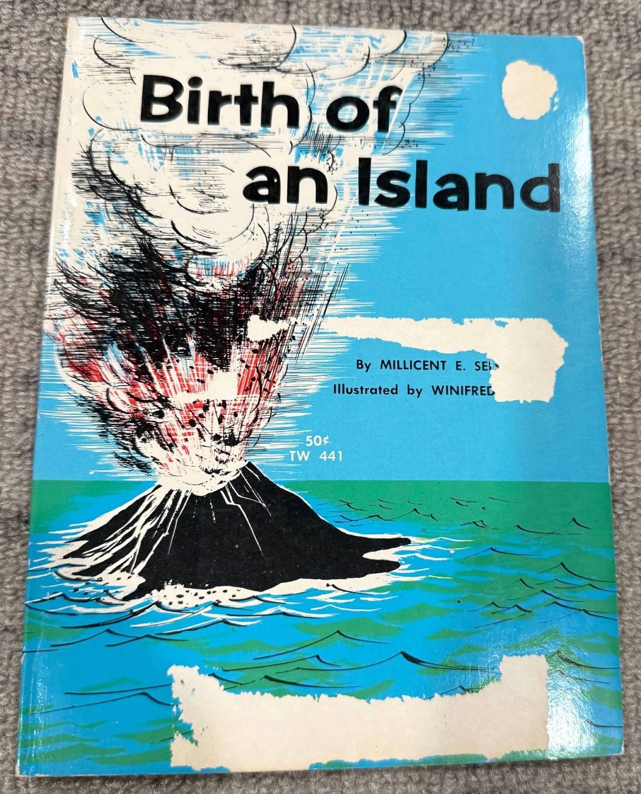 Birth of an Island by Millicent E Selsam TW 441 Paperback 7th Printing 1969