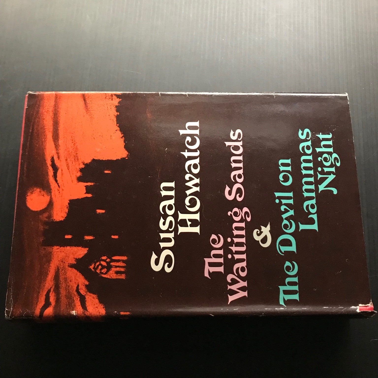 The Waiting Sands & The Devil on Lammas Night Susan Howatch 1966 1970