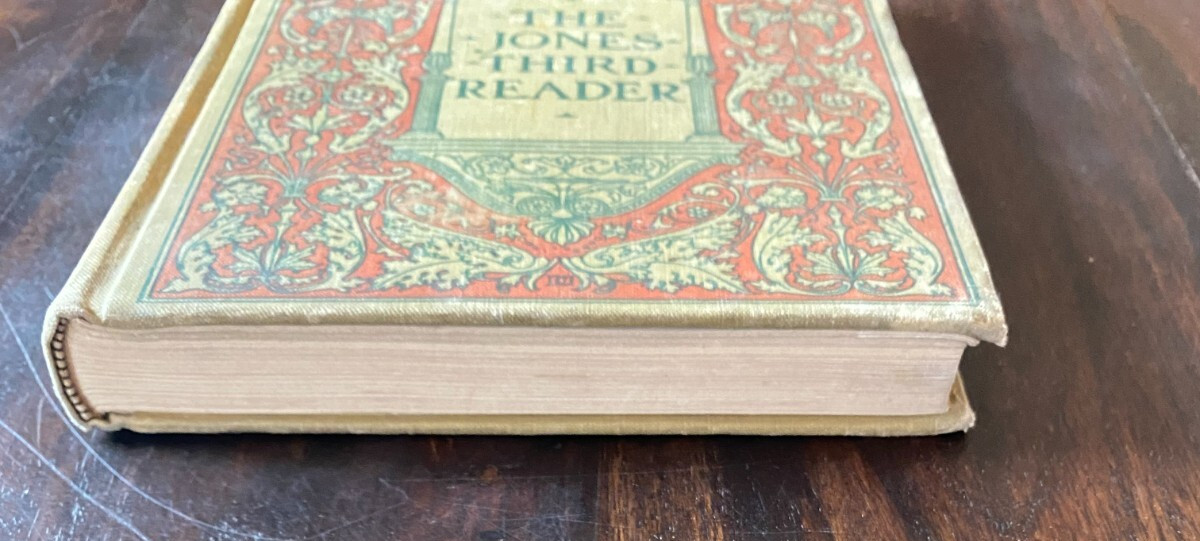 The Jones Third Reader L H Jones A M 1903 Ginn & Co Childrens book HC