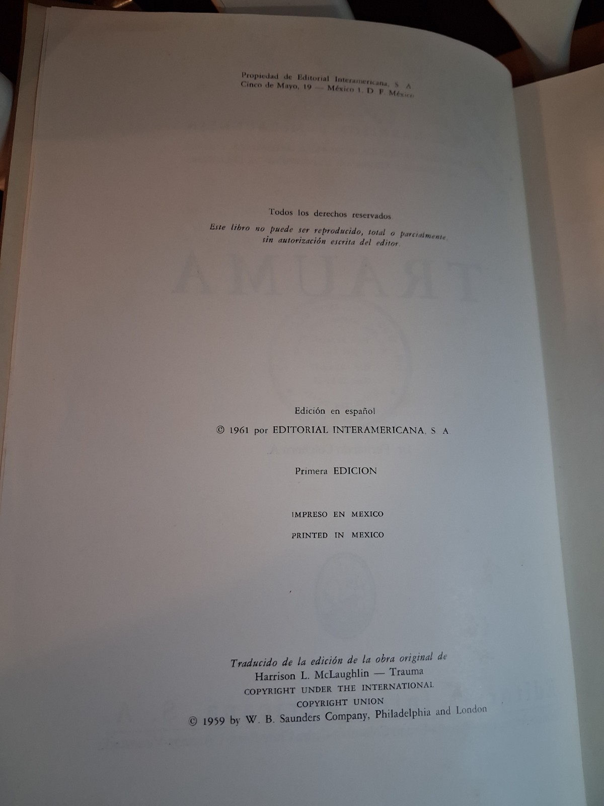 1961, Trauma by Dr. Harrison L. McLaughlin, First Edition, Translated to Spanish