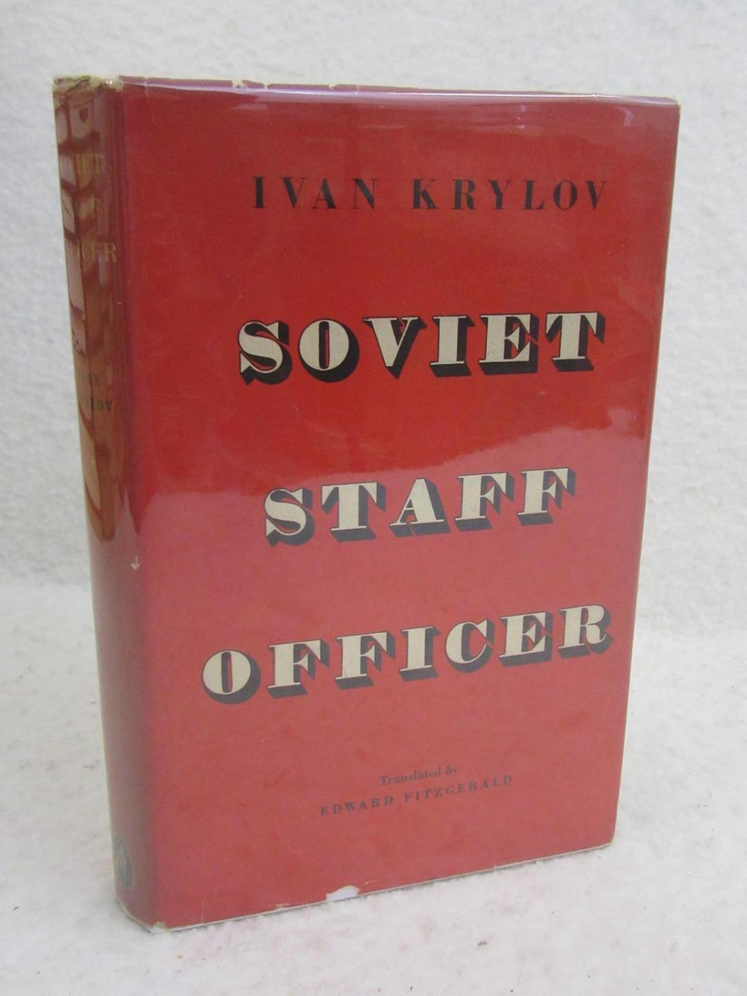 Ivan Krylov SOVIET STAFF OFFICER 1951 The Falcon Press, London First Edition