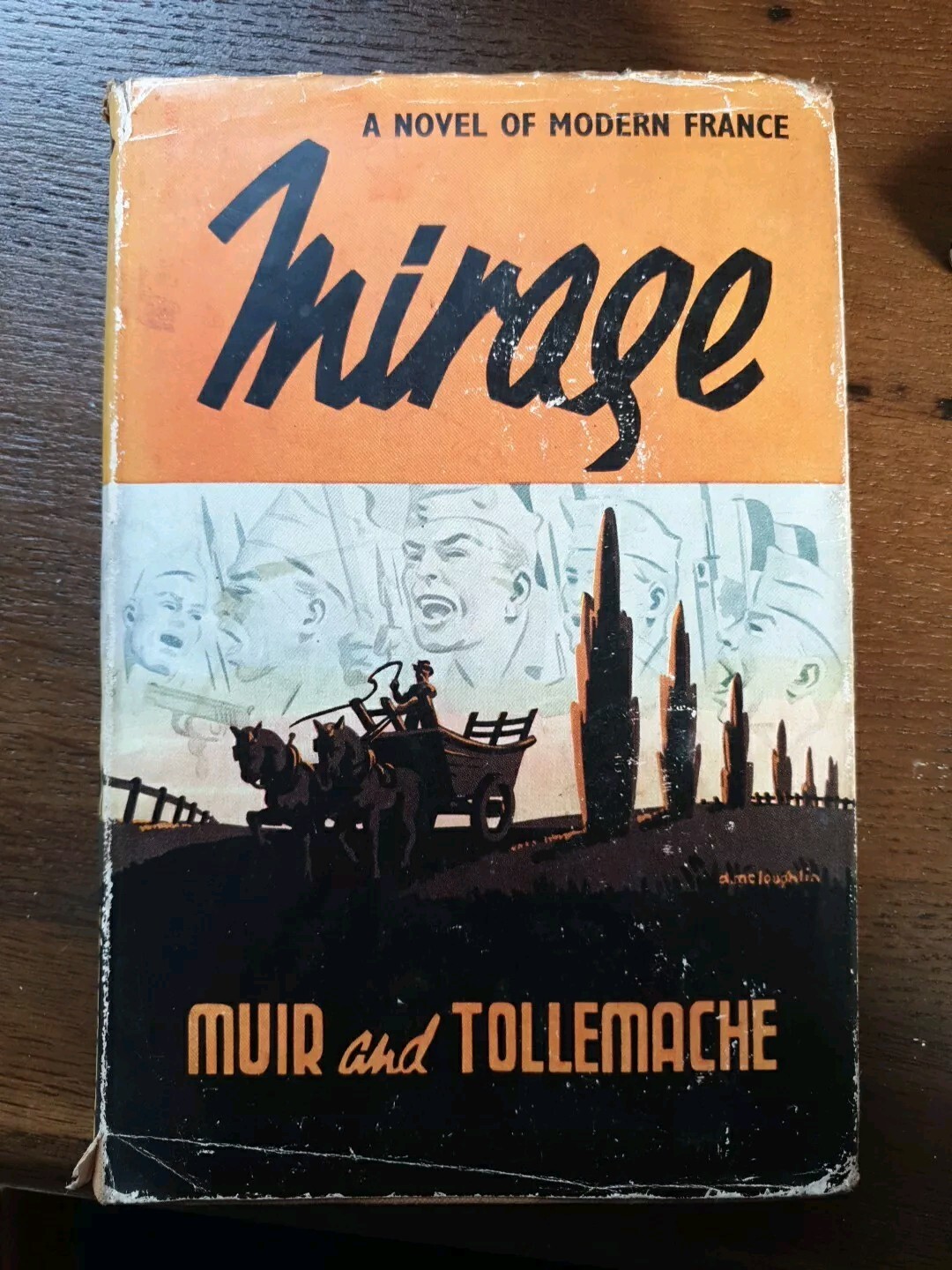 Mirage By Muir And Tellemache. 1945. First Edition 1st Printing
