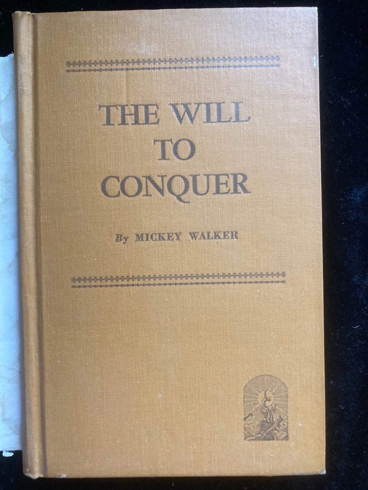 1953 Will to Conquer by Mickey Walker First Edition good condition