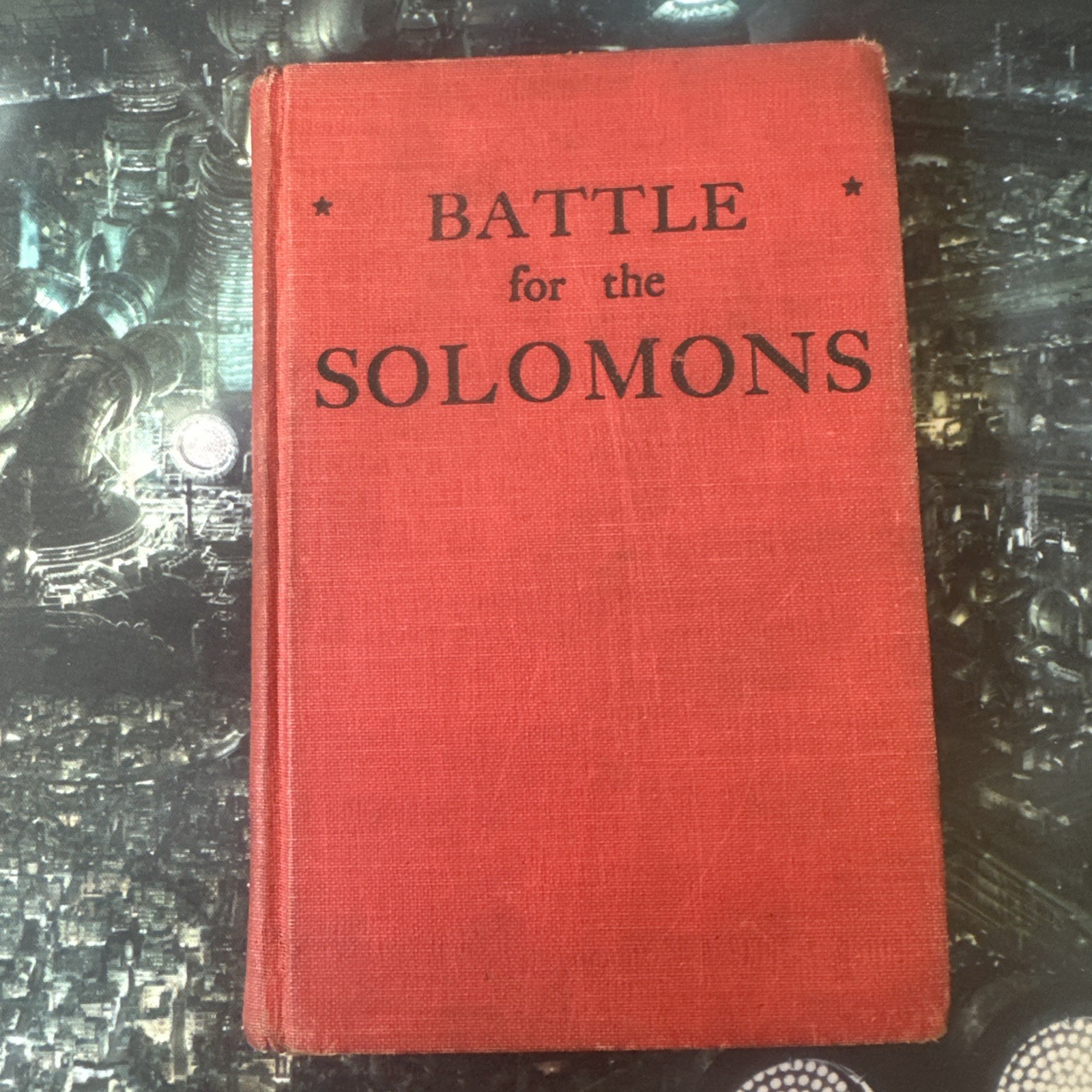 Battle for the Solomons 1943 Ira Wolfert WWII Pacific War HC Vintage Book