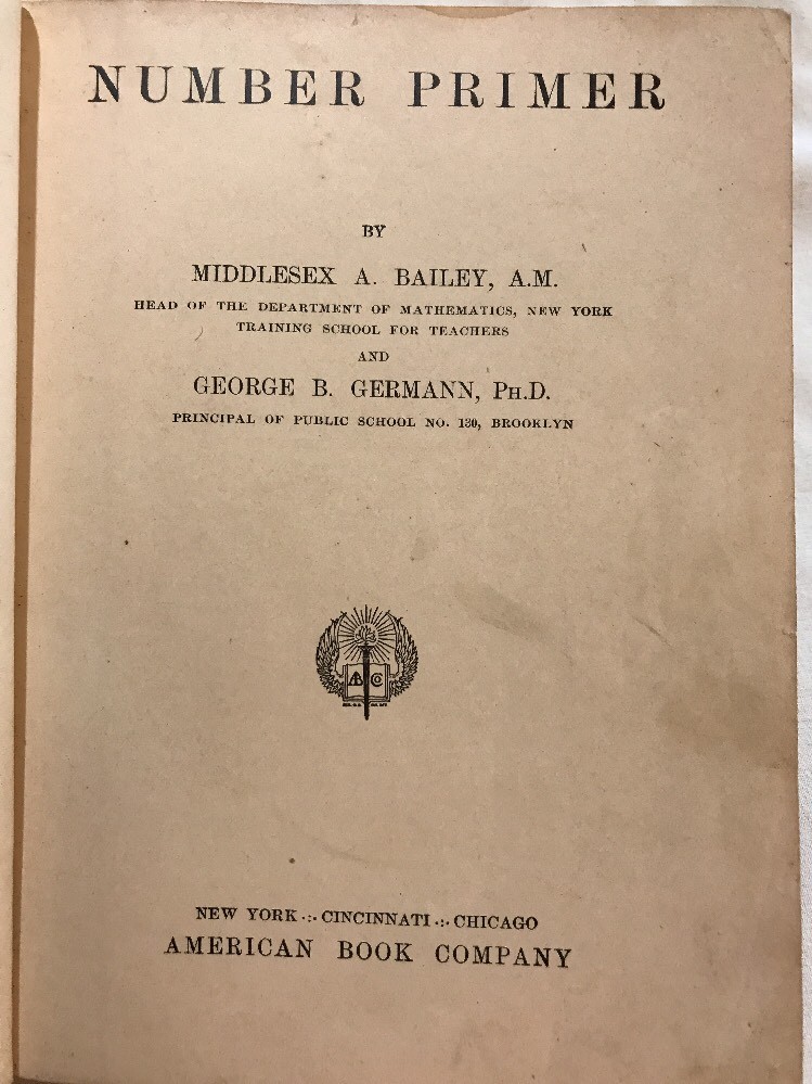 Number Primer Bailey & Germann Cloth Rag Book 1909 Carroll County MD School