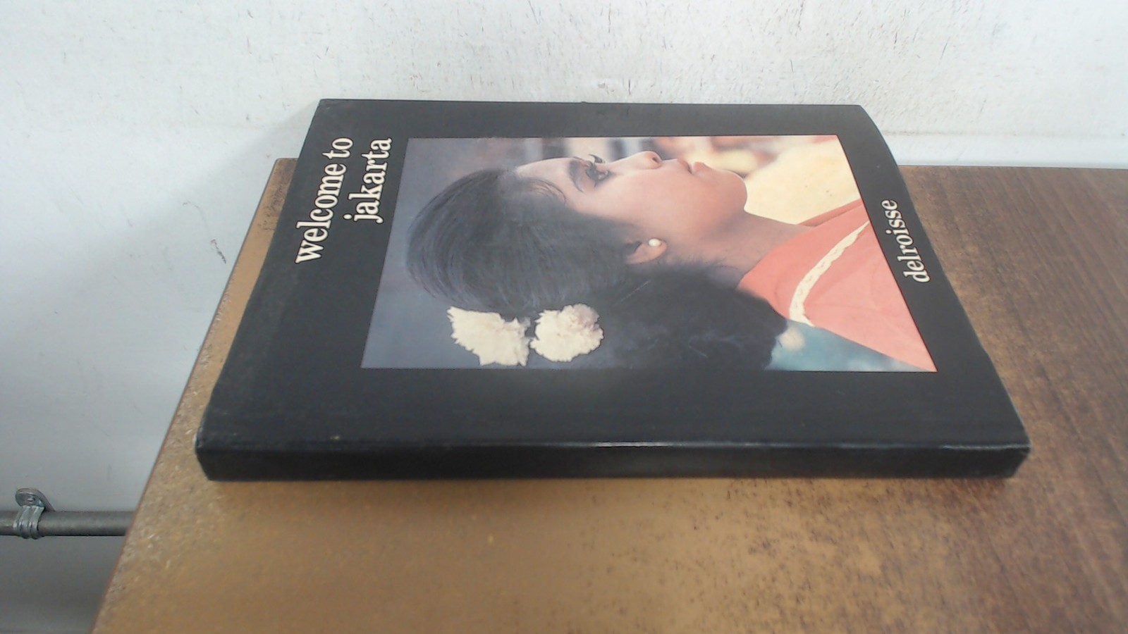Welcome to Jakarta, Uknown, Delroisse, Hardcover