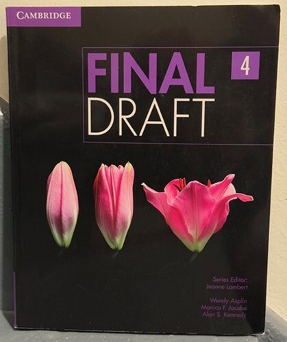 Final Draft Level 4 by Wendy Asplin, Monica F. Jacobe, & Alan S. Kennedy – VG