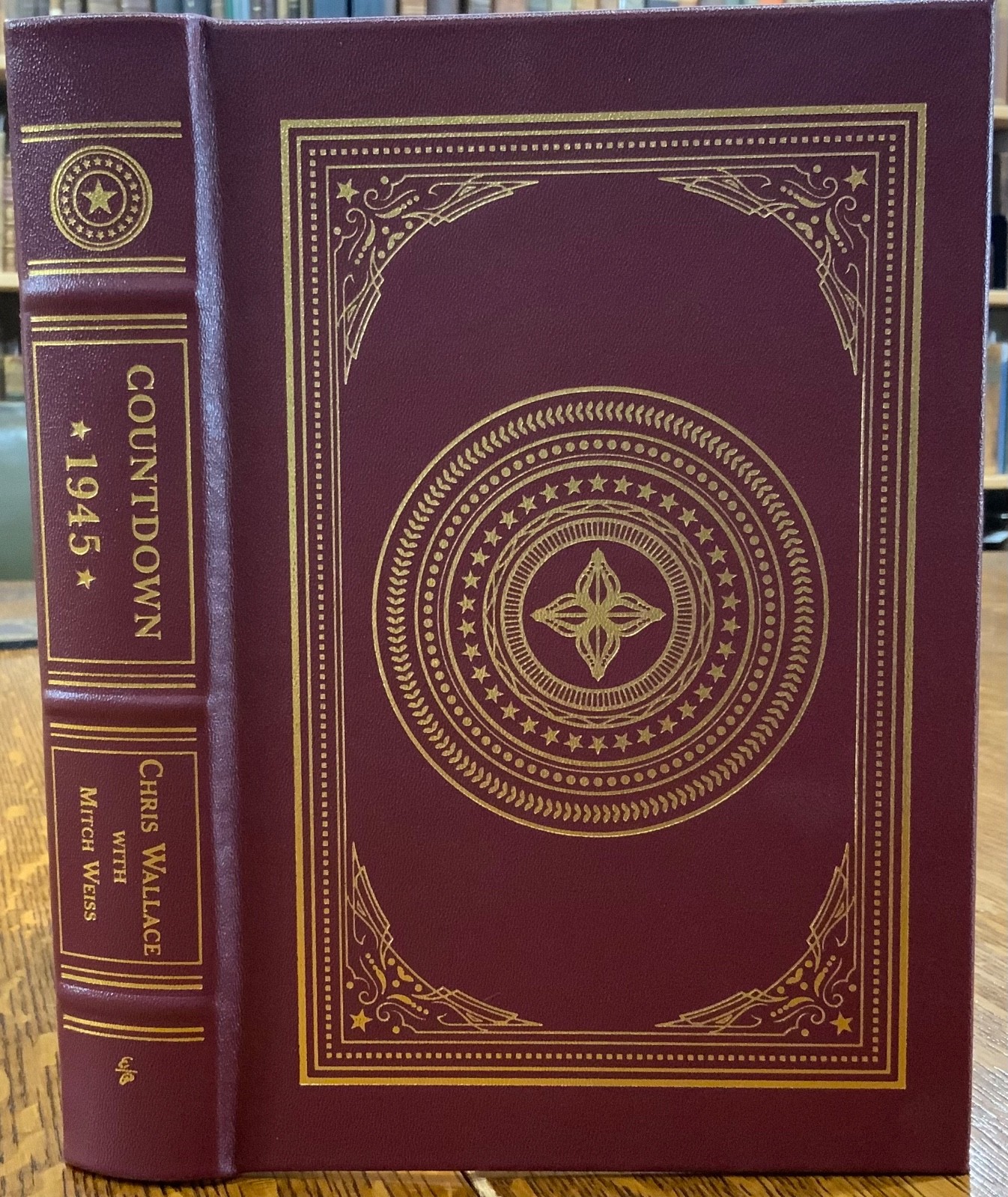 2021 Countdown 1945 Chris Wallace Mitch Weiss World War II Easton Press