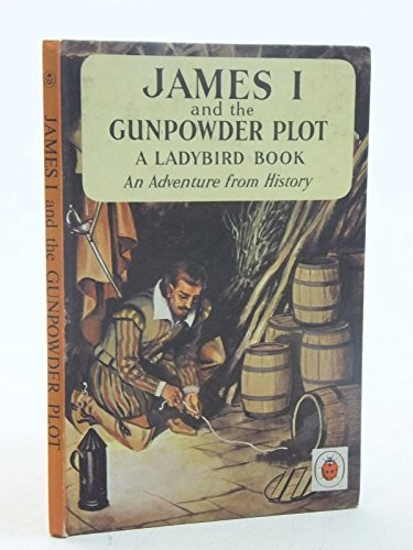 James I and the Gunpowder Plot (Adventure from … by Peach, L.Du Garde Hardback