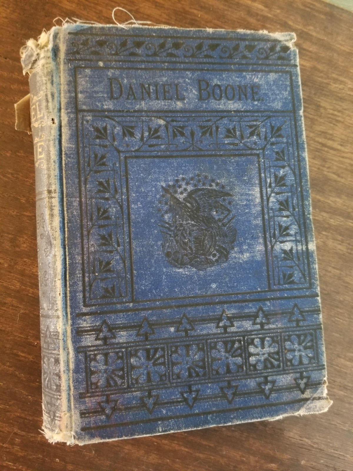 Antique DANIEL BOONE Book The Hunters Of Kentucky Hardcover Illustrated 1881