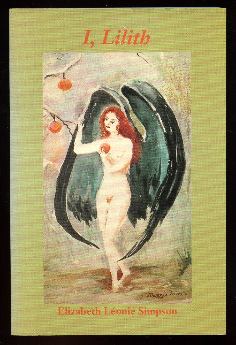 Elizabeth Leonie SIMPSON / I Lilith 1st Edition 1991