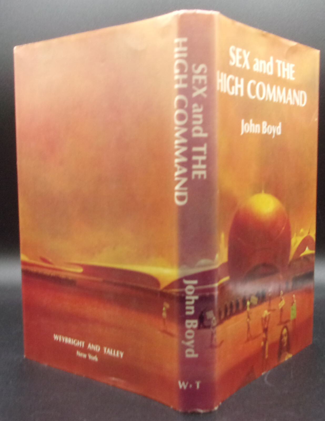 John Boyd SEX AND THE HIGH COMMAND First edition 1970 Science Fiction Novel HC