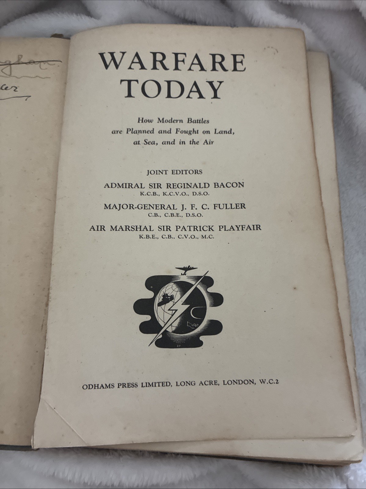 Warfare Today How Modern Battles Are Planned And Fought On Land Sea And Air 1944
