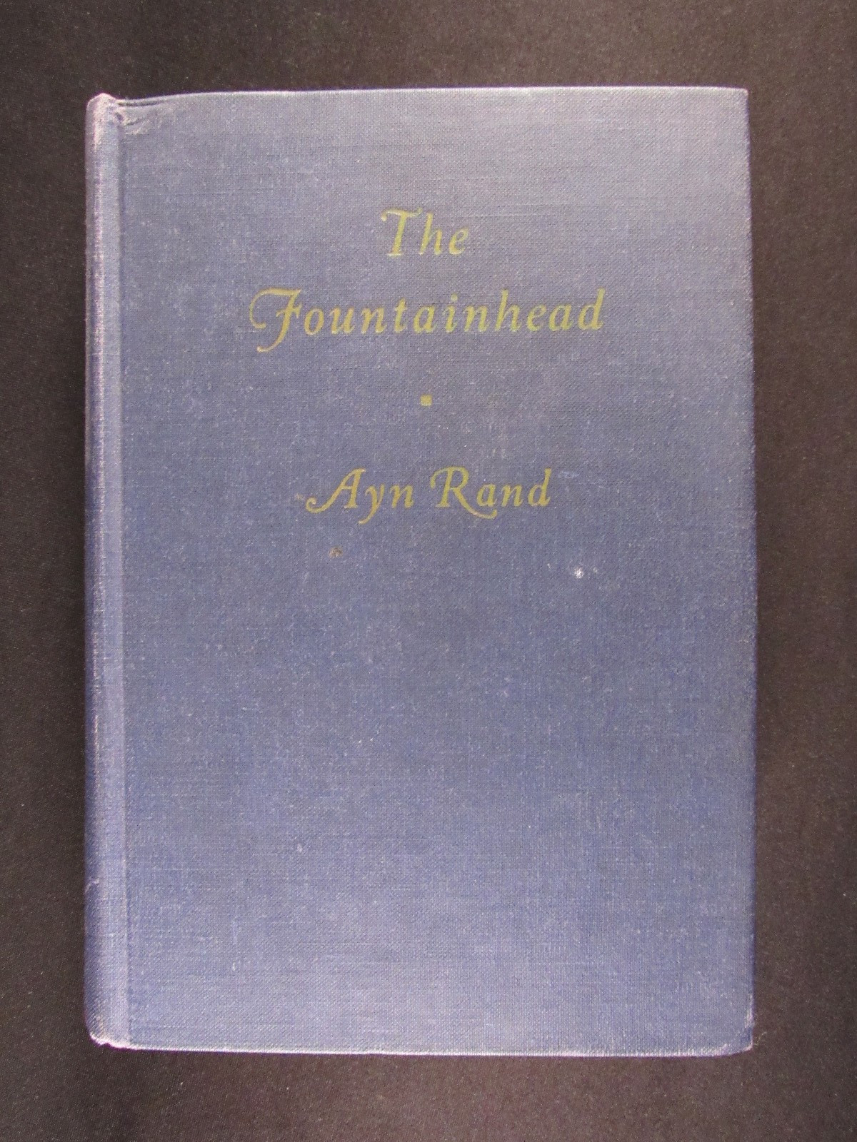 The Fountainhead by Ayn Rand – Bobbs-Merrill 1943 – Early Printing, Blue HC