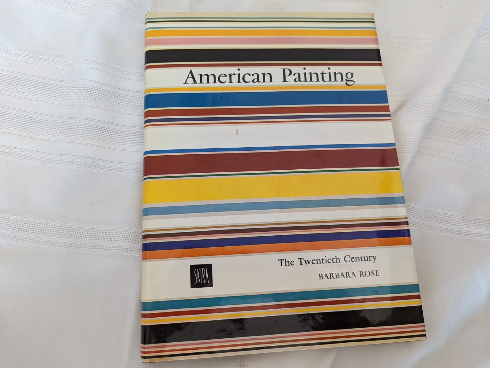 American Painting by Barbara Rose 1970 Skira Books Printed in Switzerland