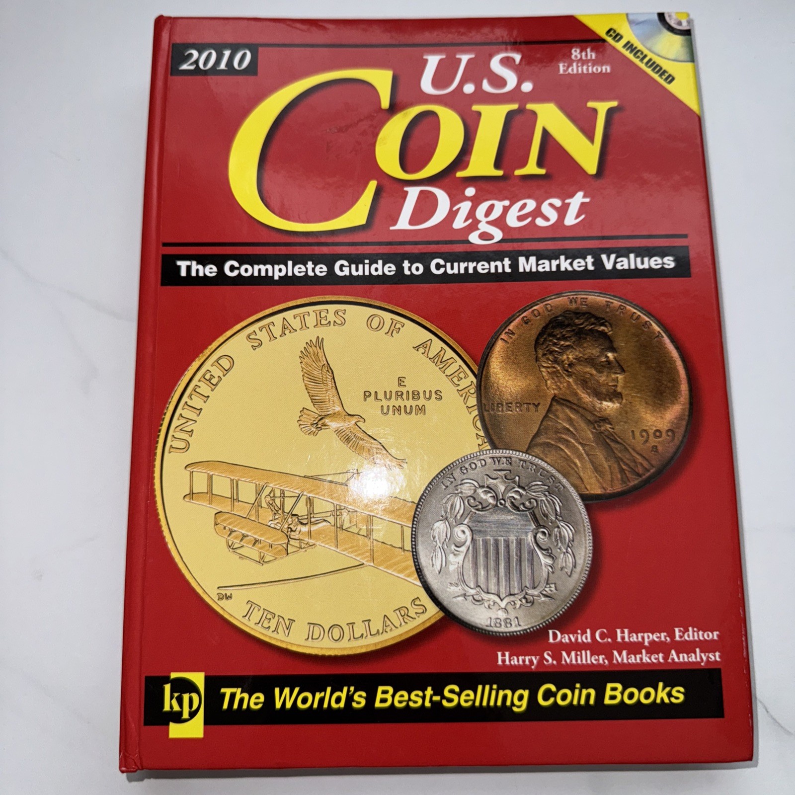 2010 U. S. Coin Digest : The Complete Guide to Current Market Values by Harry S.