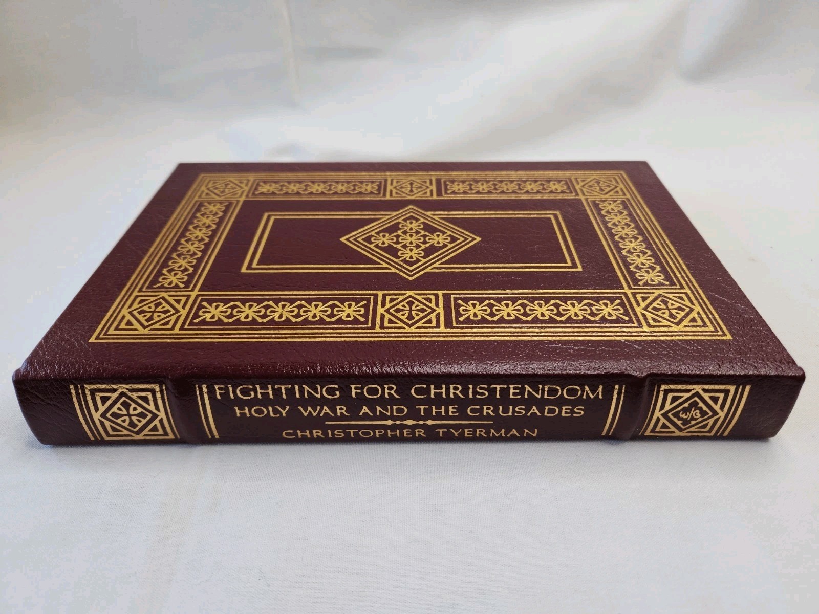 FIGHTING FOR CHRISTENDOM – CHRISTOPHER TYERMAN – EASTON PRESS LEATHER Mint