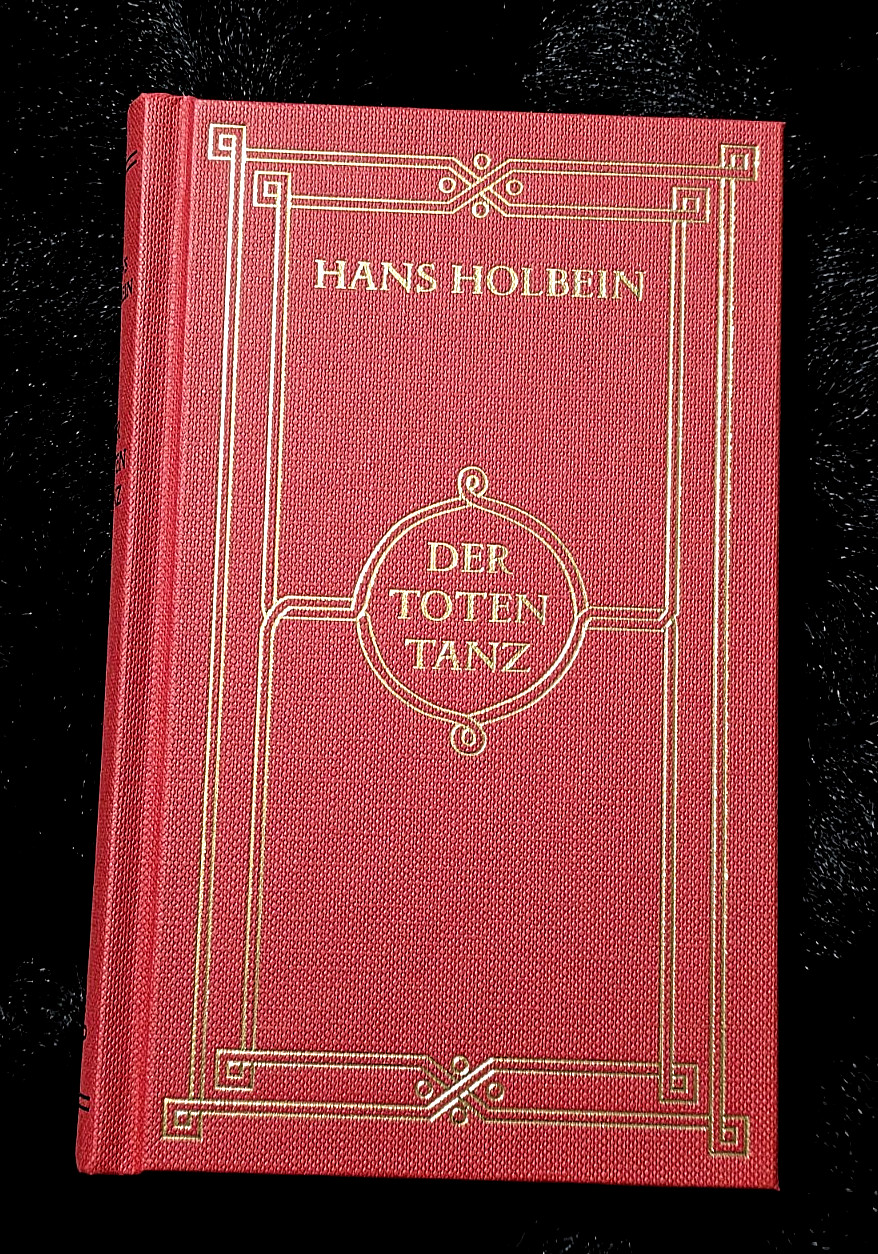 Der Totentanz ~Hans Holbein ~ Black Letter Press – 2nd Edition
