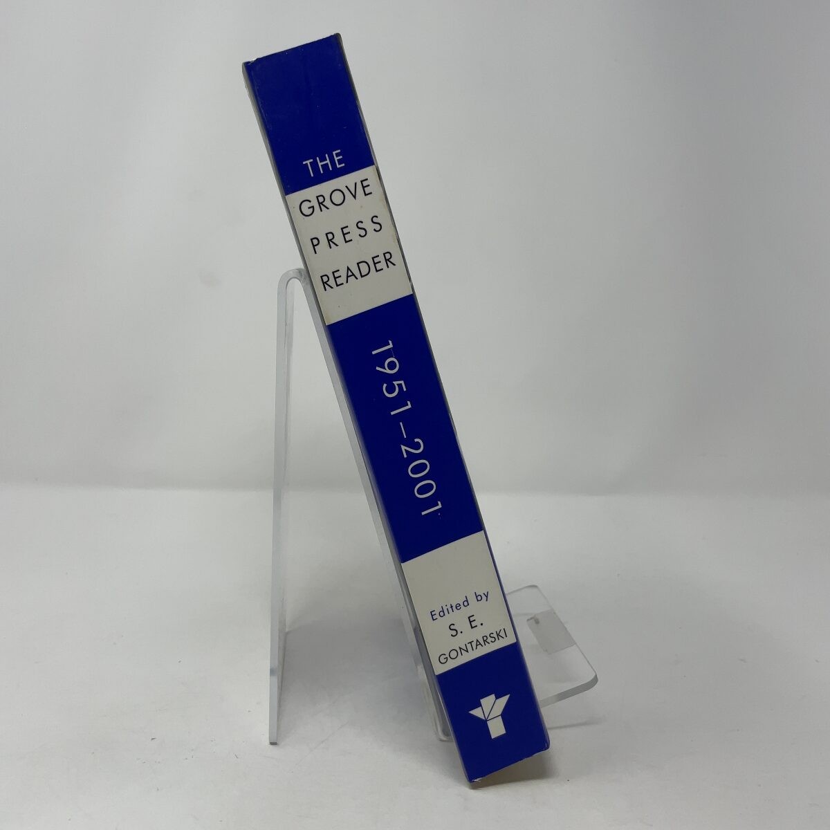 The Grove Press Reader, 1951-2001 by S. E. Gontarski (editor) PB First Edition
