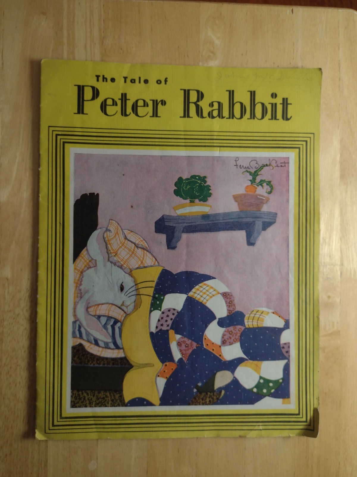 Vintage 1931 “The TALE OF PETER RABBIT “- Fern Bisel Peat, Illustrator