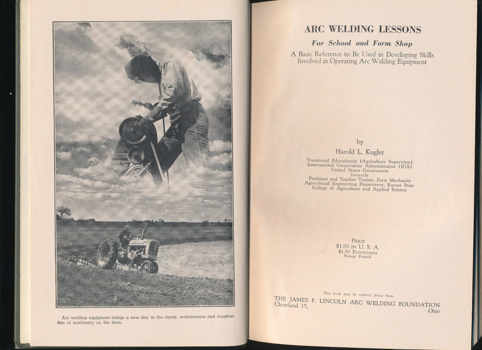 Lincoln Arc Welding Lessons For School & Farm Shop 1958 HC Book Harold L Kugler