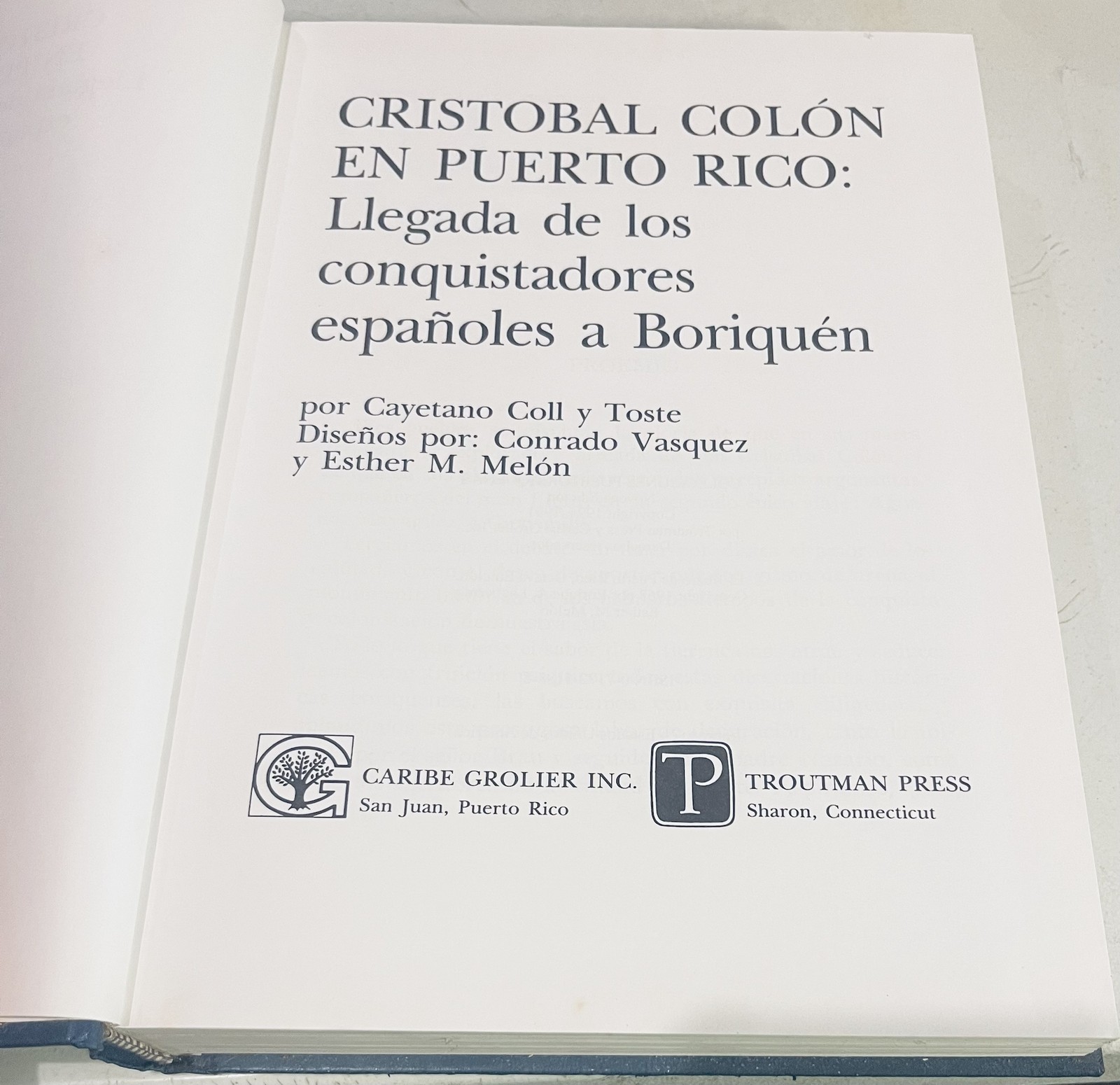 Cristobal Colon en Puerto Rico Y El Jibaro de Puerto Rico