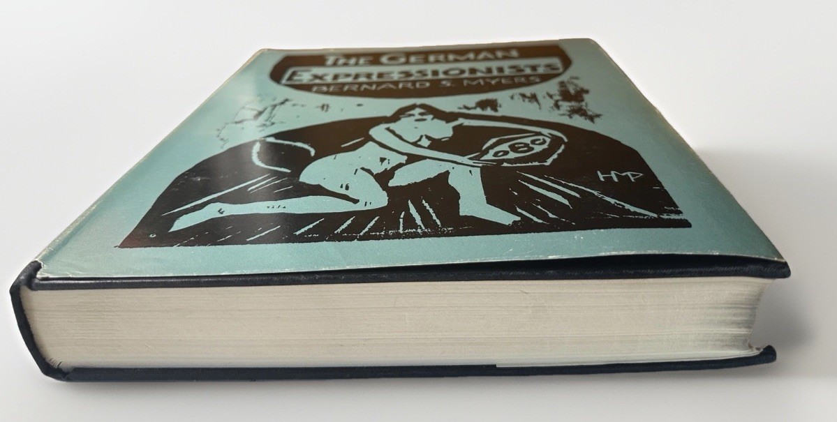 The German Expressionists Bernard S Myers 1960 HC DJ Praeger Art History RARE