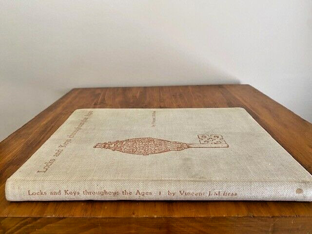 1957 1st First Edition Locks and Keys Throughout The Ages by Vincent J.M. Eras
