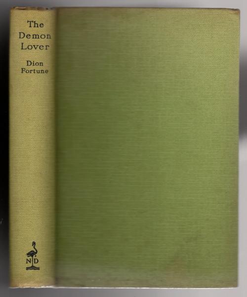 The Demon Lover by Dion Fortune (First Edition) Rare