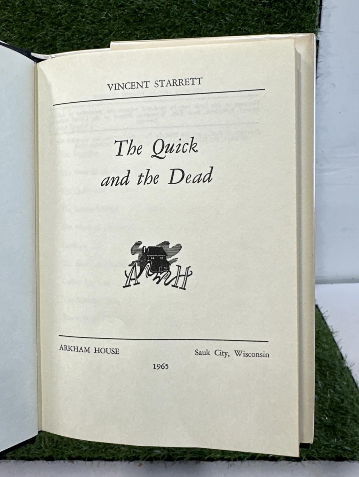 The Quick and The Dead Vincent Starrett Arkham House