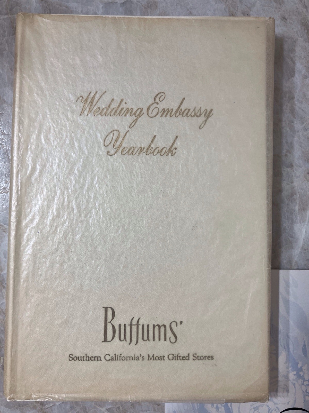 Wedding Embassy Yearbook Buffums 1962 – Your Wedding The Broadway 1959