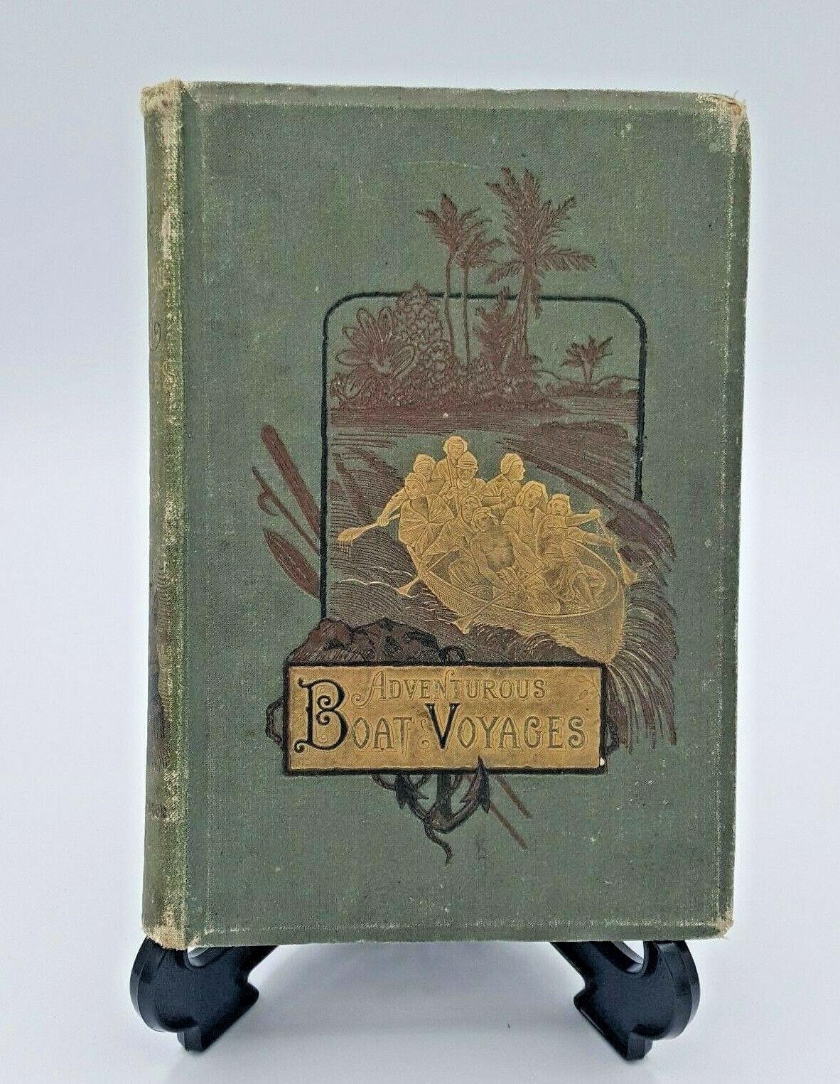 Adventurous Boat Voyages by Robert Richardson Sailing Antique 1886
