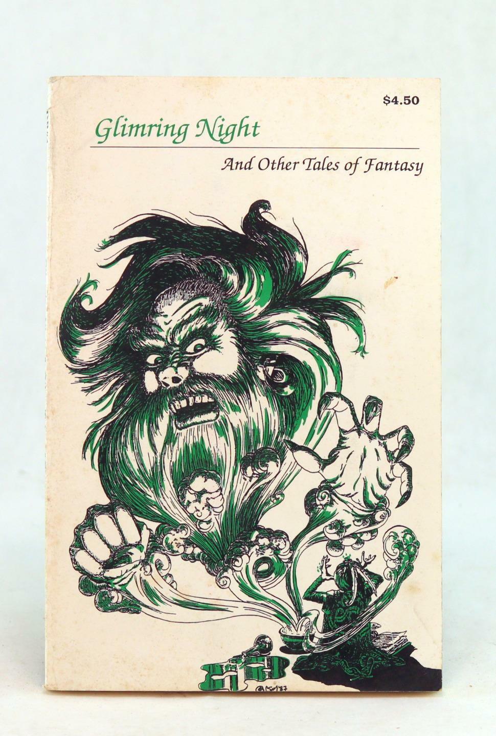 Glimring Night And Other Tales of Fantasy Dark Regions #4 Weird Fiction Magazine