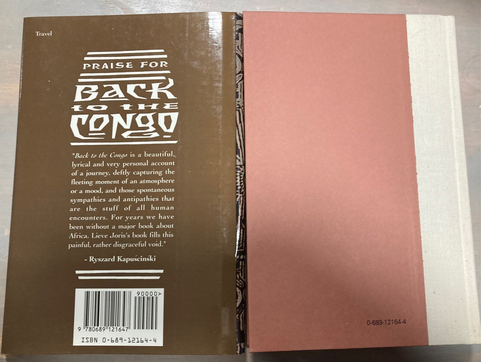Back to the Congo Lieve Joris 1992 Atheneum 1st ed. African Travel Book