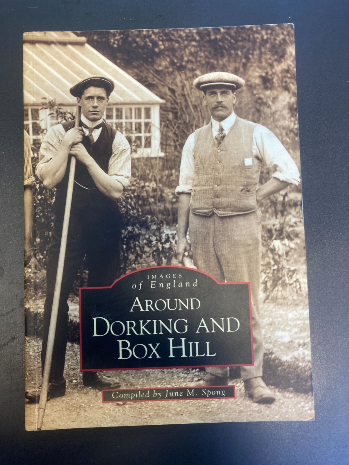 AROUND DORKING AND BOX HILL SURREY ILLUSTRATED HISTORY BOOK