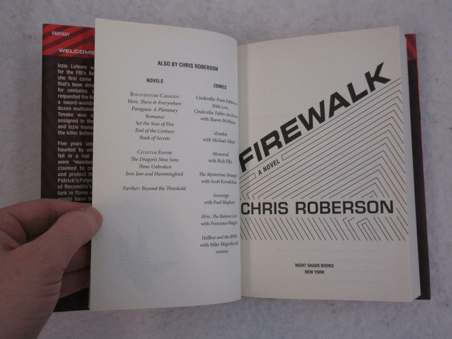 SIGNED Chris Roberson FIREWALK 2016 Night Shade Books, NY First Edition/Printing