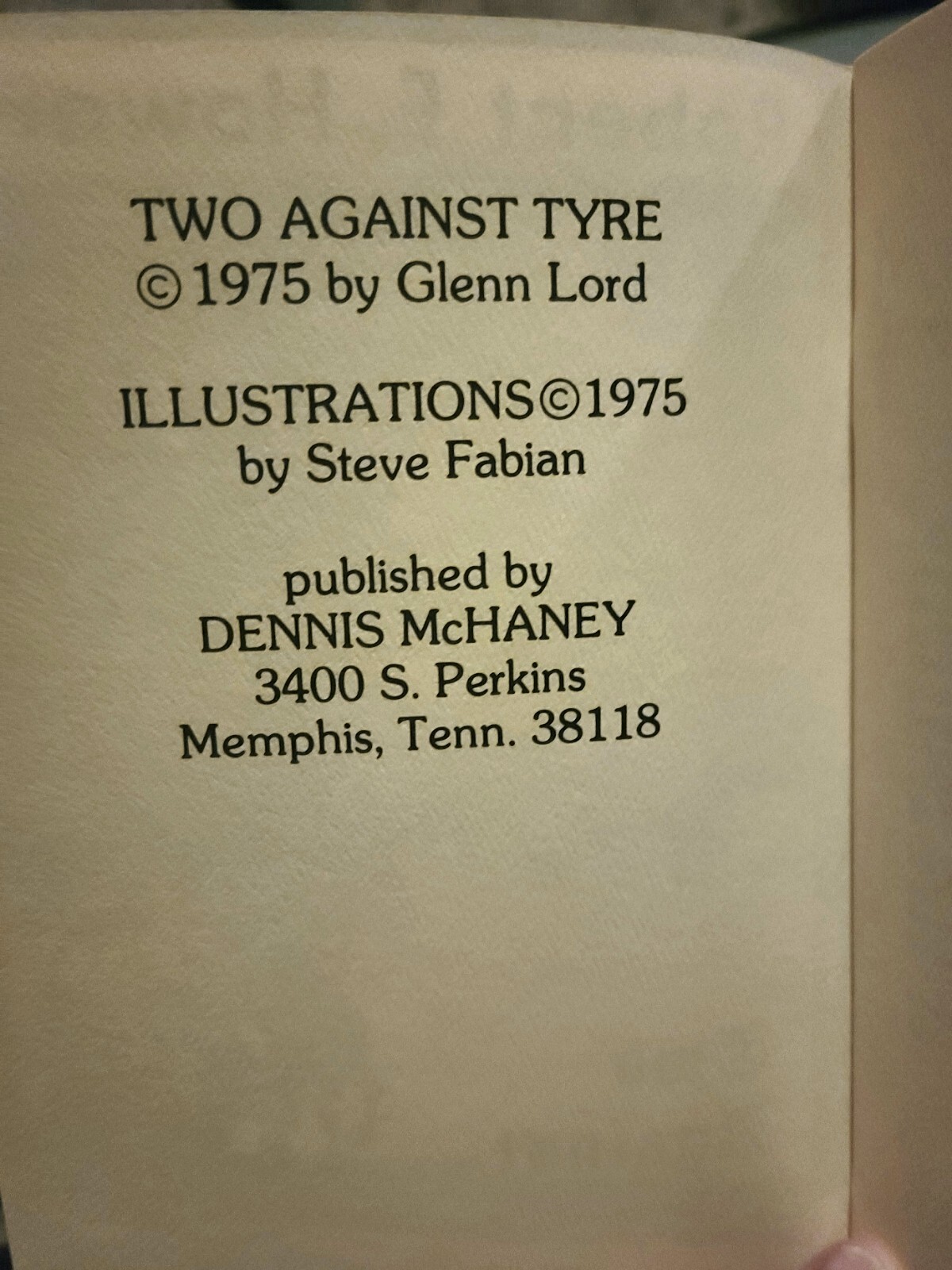 Two Against Tyre by Robert E. Howard – Illustrared First Limited Edition #84