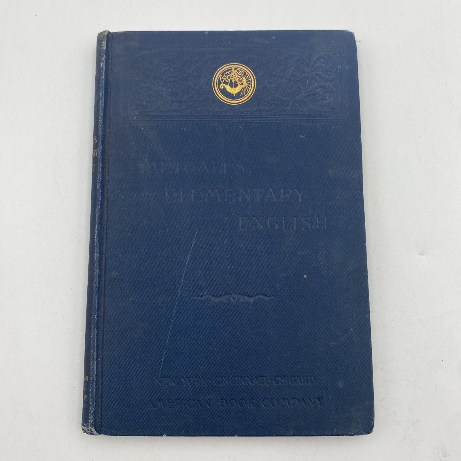 Antique 1895 Metcalf’s Elementary English American Book Company HC Reader