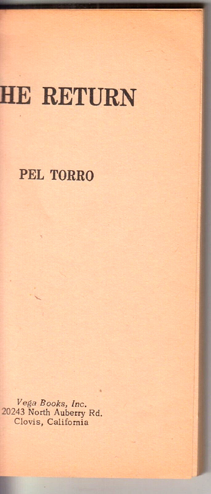 THE RETURN (Pel Torro/Fanthorpe)/MARTIN MAGNUS, PLANET ROVER (William F. Temple)