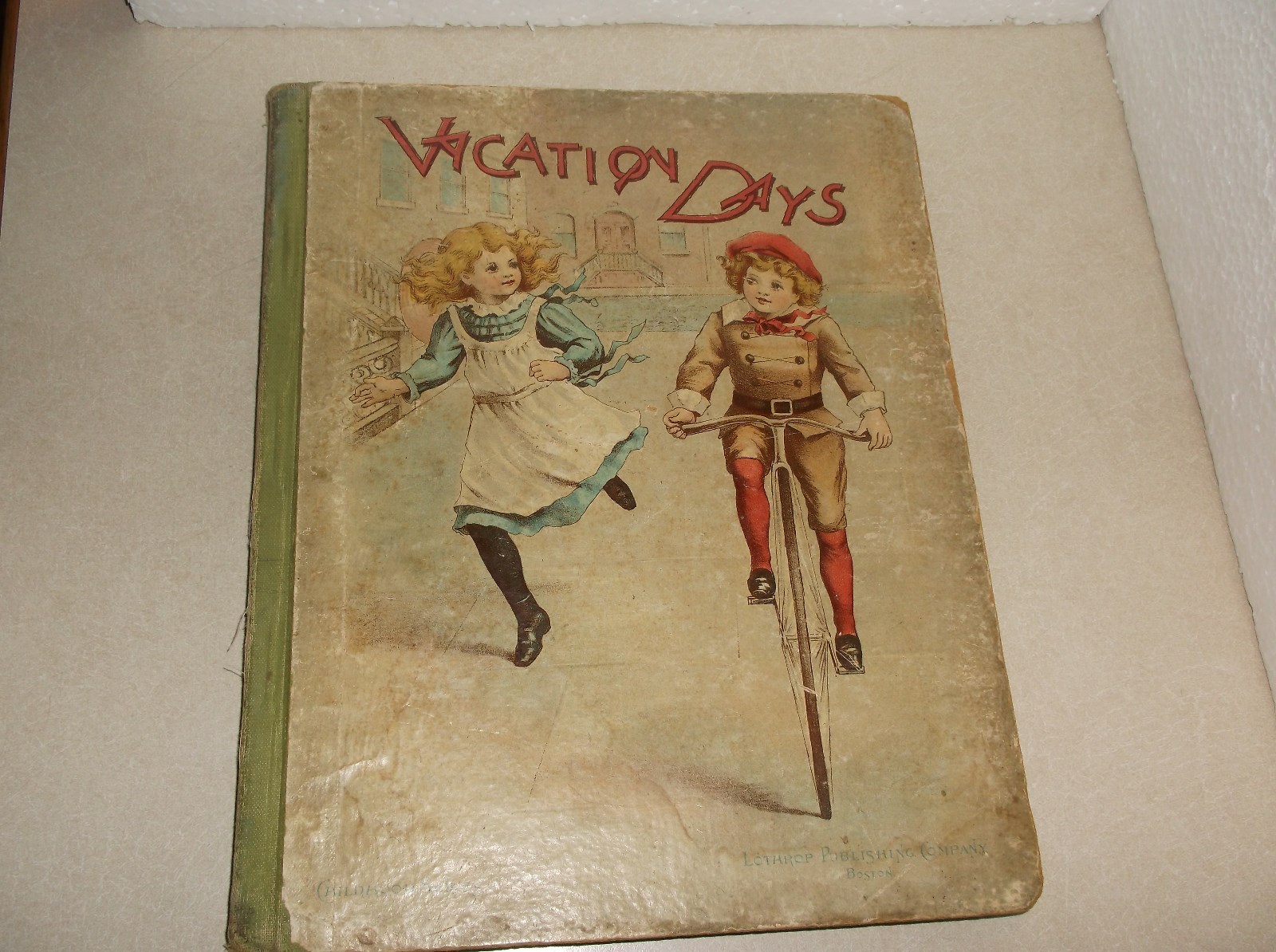 ANTIQUE LOTHROP PUBLISHING COMPANY BOOK–„VACATION DAYS“