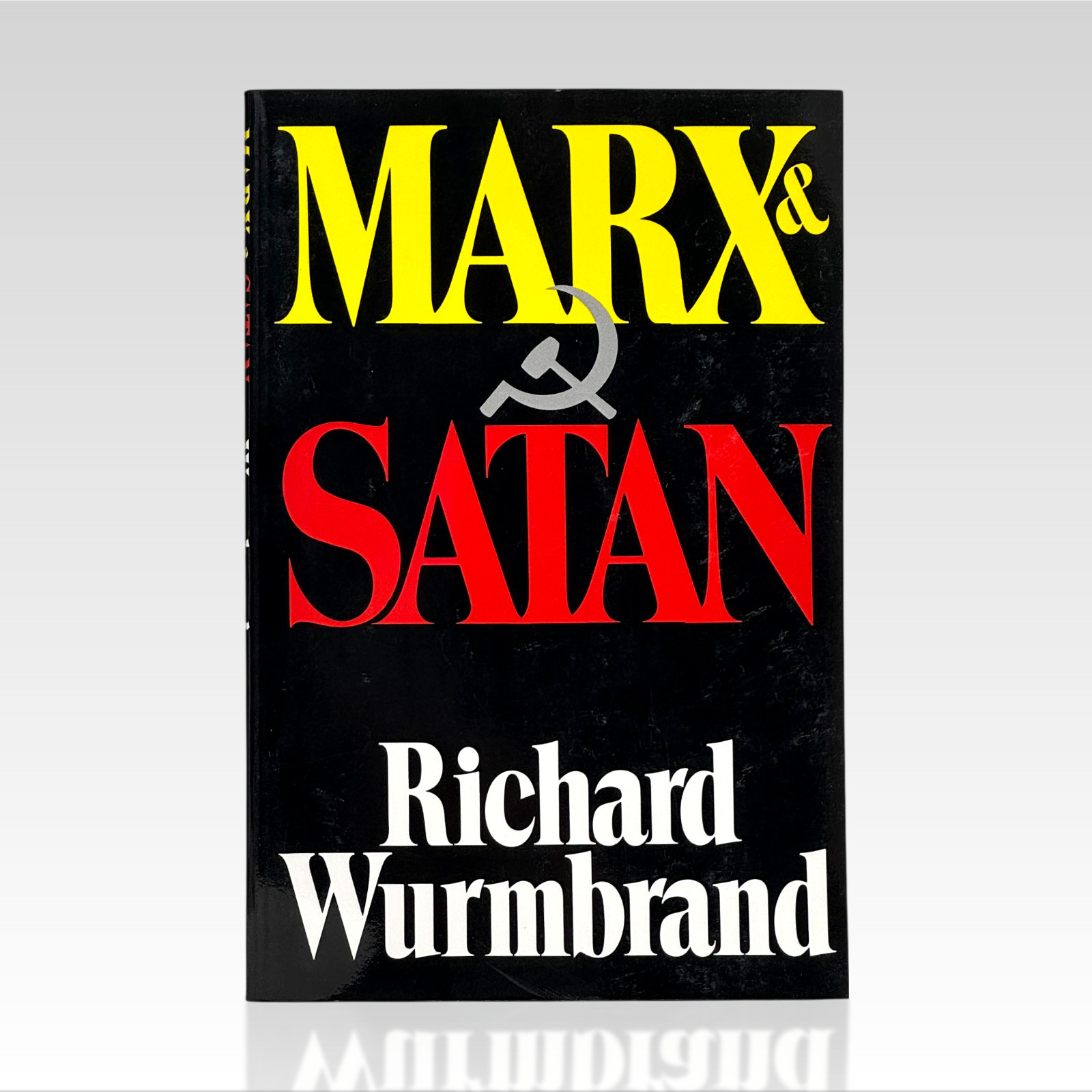 2009 RICHARD WURMBRAND. Marx & Satan PB VG