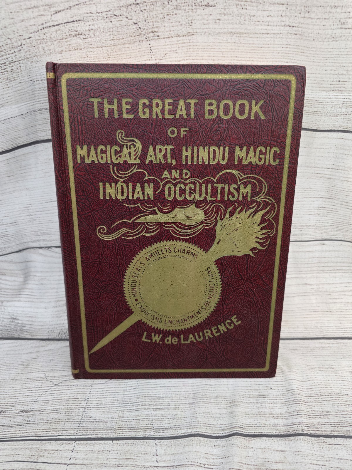 The Great Book of Magical Art, Hindu Magic & Indian Occultism L.W. de Laurence