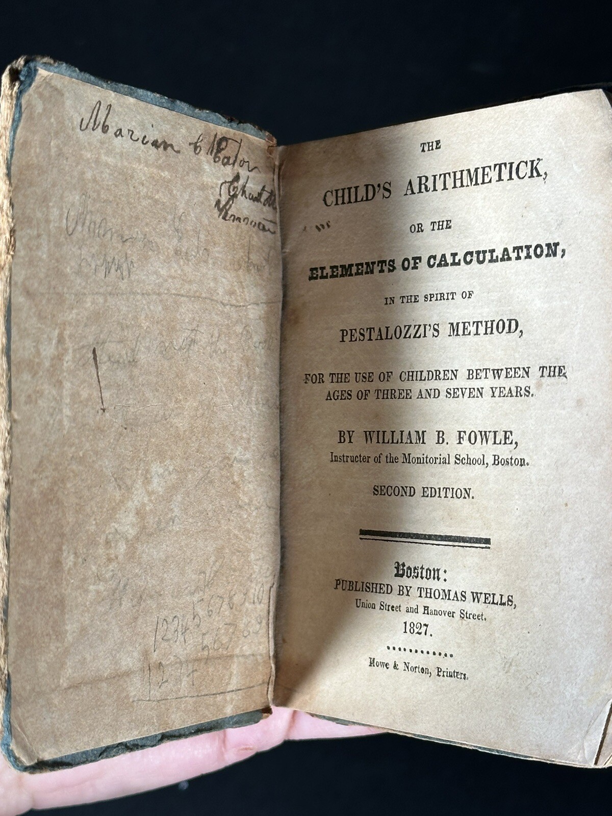 Child’s Arithmetick, Elements Of Calculation textbook, 1827 By William B. Fowle