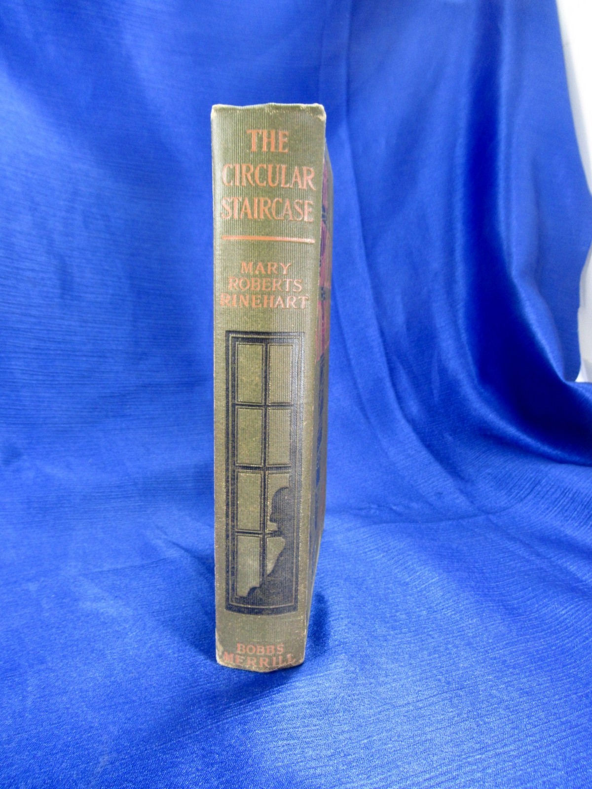 1908 1st ED THE CIRCULAR STAIRCASE MARY ROBERTS RINEHART BOBBS-MERRILL