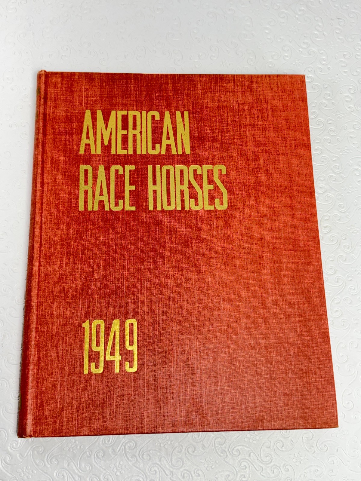 Antique Book 1949 American Race Horses Annual Review Joe Palmer